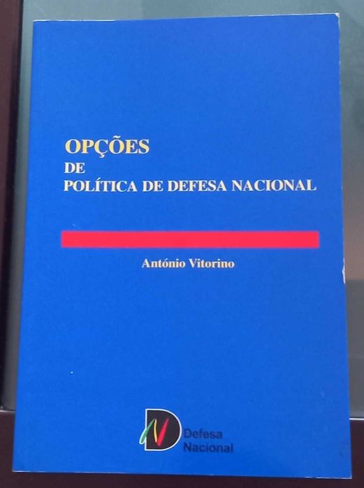 Livro Opções de Política de Defesa Nacional, de António Vitorino