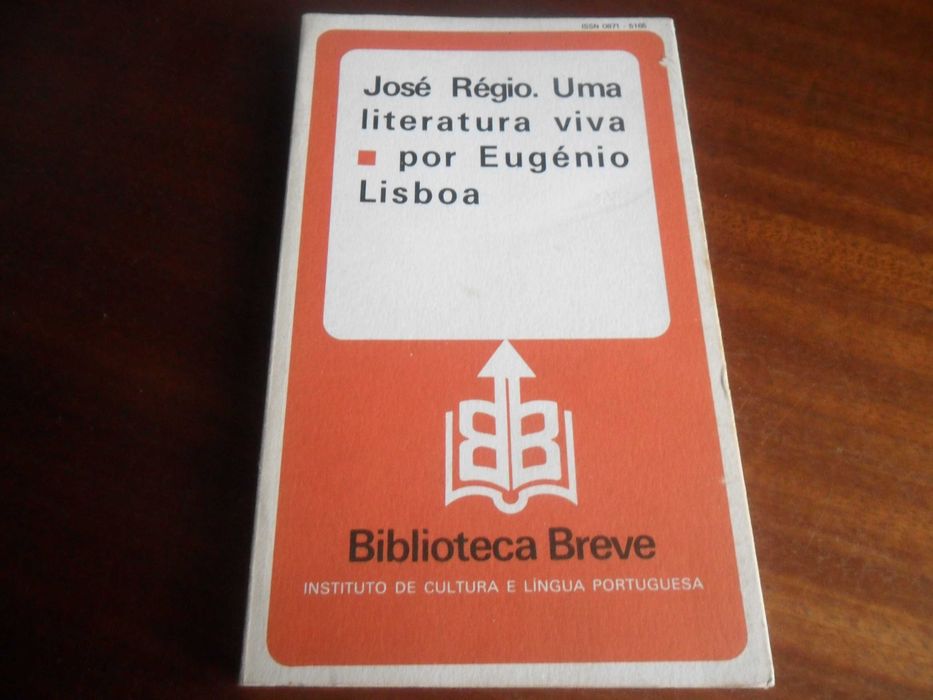"José Régio – A Living Literature" by Eugénio Lisboa – 2nd Edition, 1992