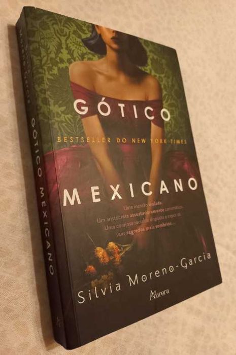 Gótico Mexicano - Silvia Moreno-Garcia