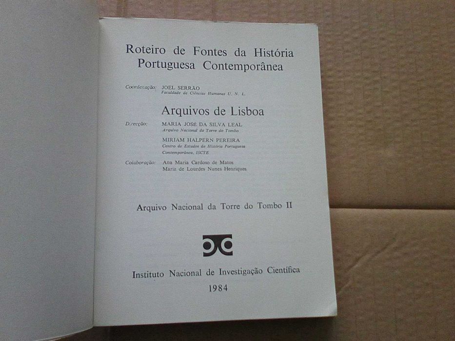 Roteiro de fontes da história portuguesa contemporânea II