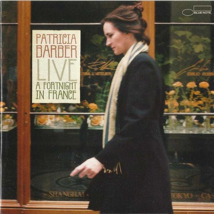 Patricia Barber - Live: A Fortnight In France