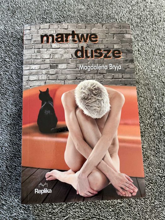 Martwe dusze. Magdalena Bryja