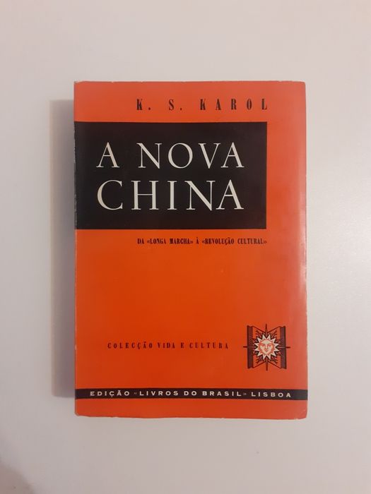 K. S. Karol, A nova China,.da longa marcha à revolução cultural