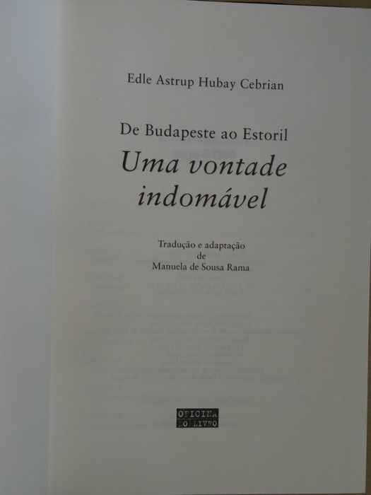Uma Vontade Indomável de Edle Astrup Hubay Cebrian - 1ª Edição