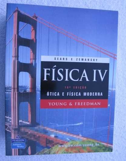 Física Sears e Zemansky 10 Edição. 4 volumes