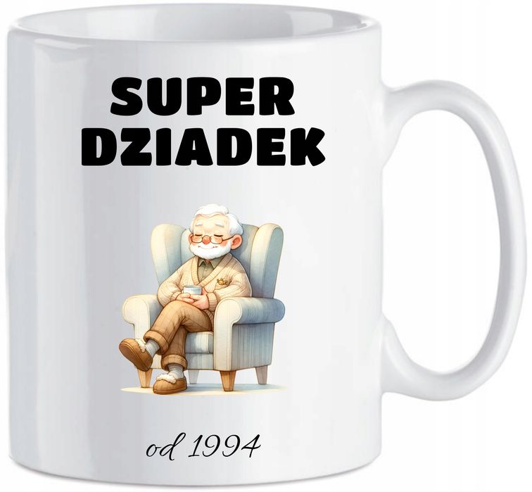 kubek ceramiczny  dzień dziadka - super dziadek od + rok urodzenia