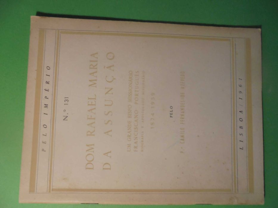 Azevedo (Camilo Fernandes,Padre);Dom Rafael Maruia de Assunção