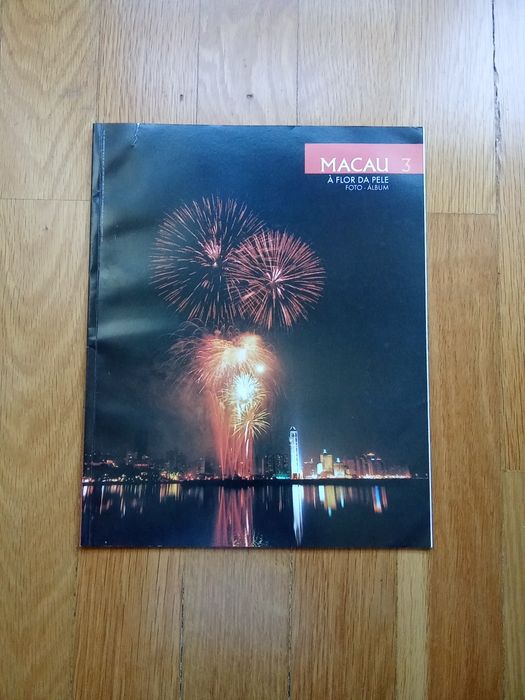 Macau - Um legado para o futuro