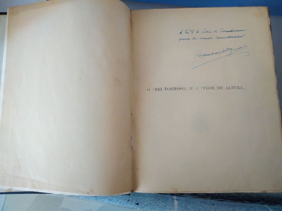O Rei Formoso e a Flor de Altura- livro/ antiguidade
