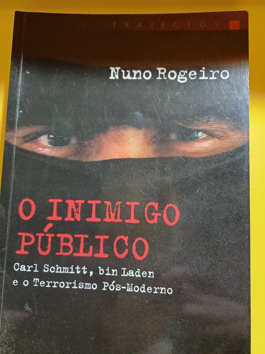 O Inimigo Público- Nuno Rogeiro
