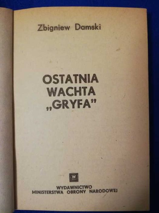Ostatnia wachta "Gryfa"