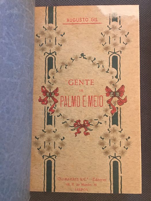 Augusto Gil / A Odisseia Adaptada por Frederico Lourenço