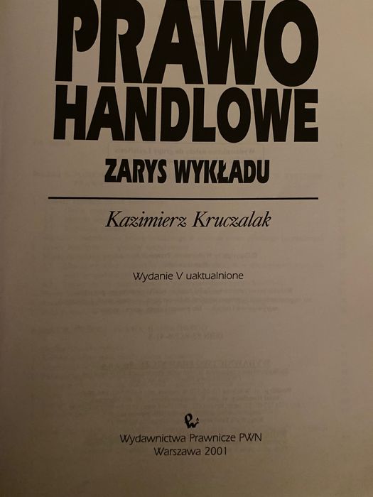 Podręcznik Prawo Handlowe zarys wykładu Kazimierz Kruczalak
