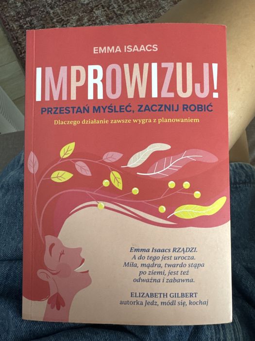 Książka Improwizuj ! Przestań myśleć zacznij robić
