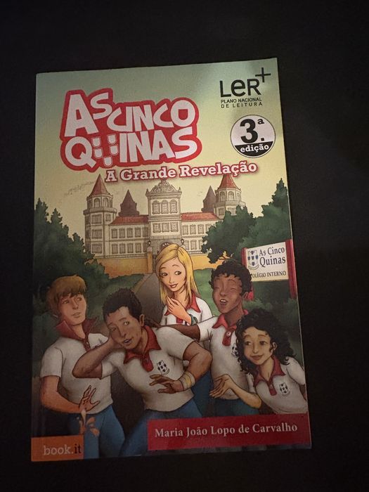 As Cinco Quinas – A Grande Revelação