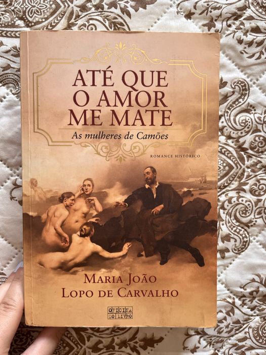 Até que o amor me mate- Maria  João Lopo de Carvalho