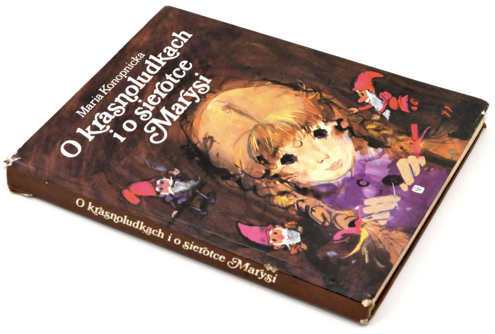 O krasnoludkach i o sierotce Marysi Maria Konopnicka