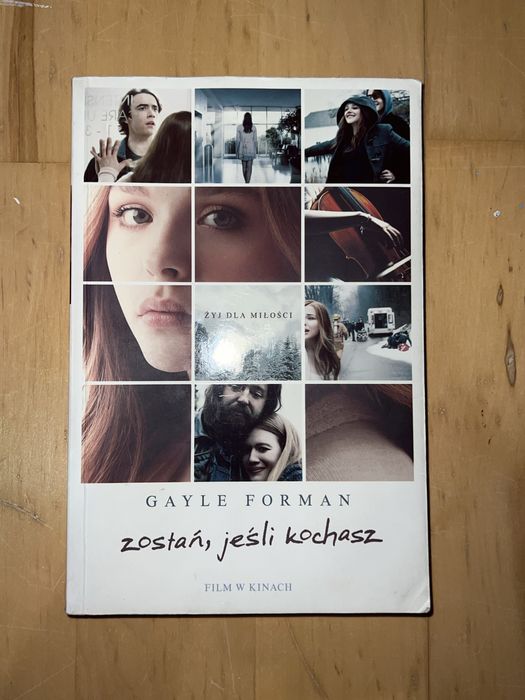 Książka „Zostań jeśli kochasz” Gayle Forman