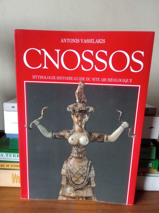 Cnossos. Mythologie-Histoire-Guide du Site Archeolr Antonis Vassilakis