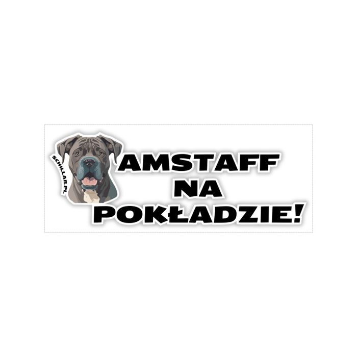 Naklejka na samochód z psem AMSTAFF NA POKŁADZIE