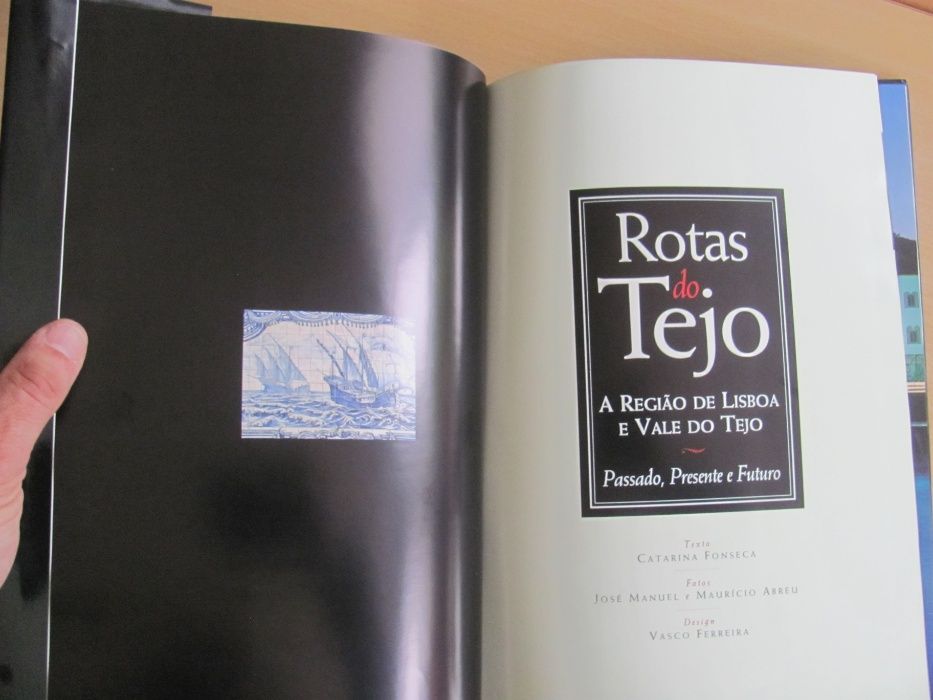 Rotas do Tejo - A Região de Lisboa e Vale do Tejo