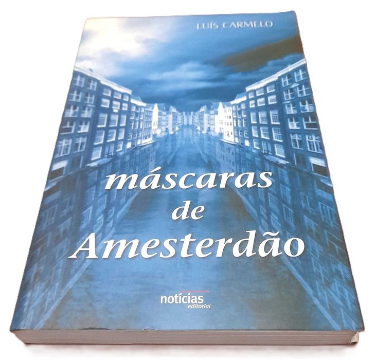 Máscaras de Amesterdão, de Luís Carmelo