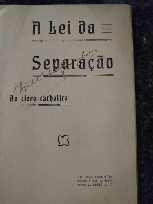 Livro A Lei da Separação- Ao Clero Catholico de 1911