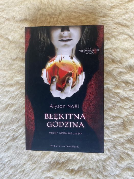 „Błękitna godzina” - Alyson Noel