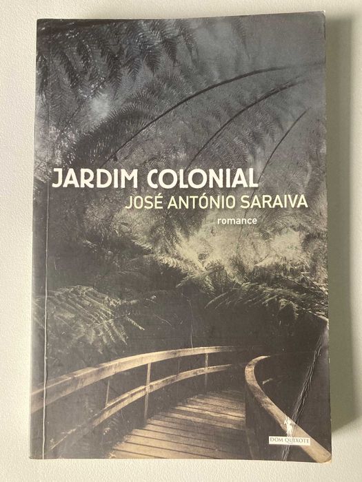 Jardim Colonial, de José António Saraiva