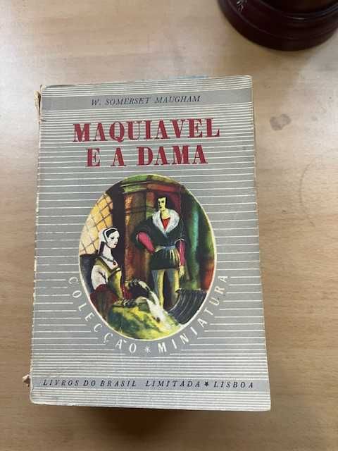 Maquiavel e a Dama / O Livro das Lendas
