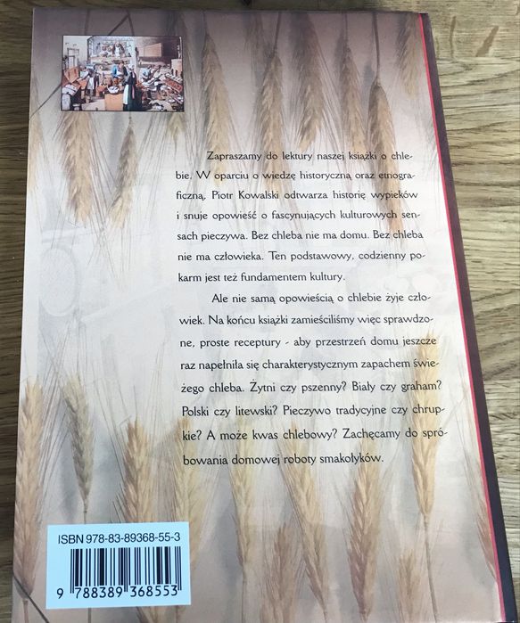 Książka Opowieść o chlebie Piotr Kowalski