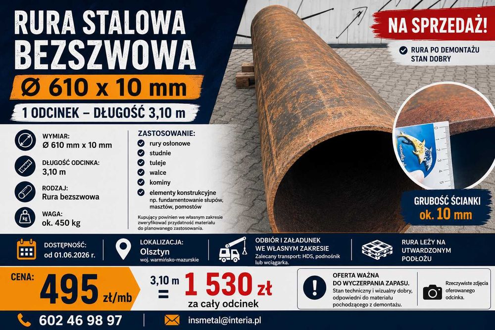 Rura 610 - ok. 3,40zł/kg - RURA STALOWA 610 ×10 mm - 1 530 zł za odcinek 3,10m Olsztyn, warmińsko-mazurski