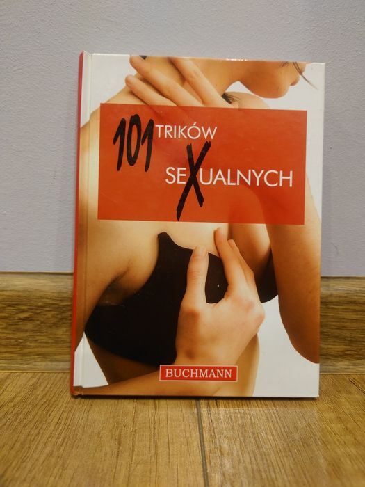 101 trików sexsualnych Buchmann prezent sexy (seks)