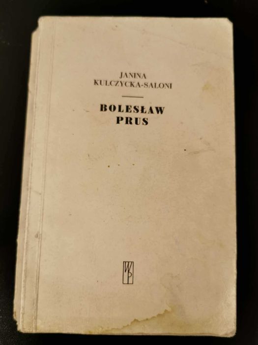 Bolesław Prus - Janina Kulczycka-Saloni