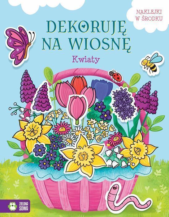 Kwiaty. Dekoruję Na Wiosnę Zielona Sowa