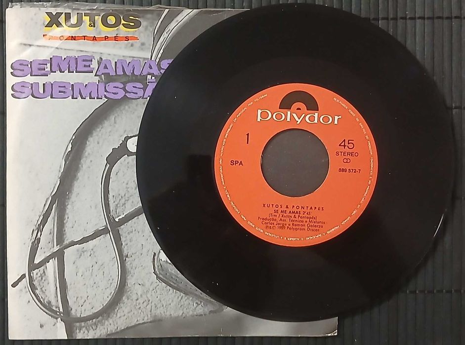 Xutos & Pontapés - Se Me Amas / Submissão (Vinil / 7")