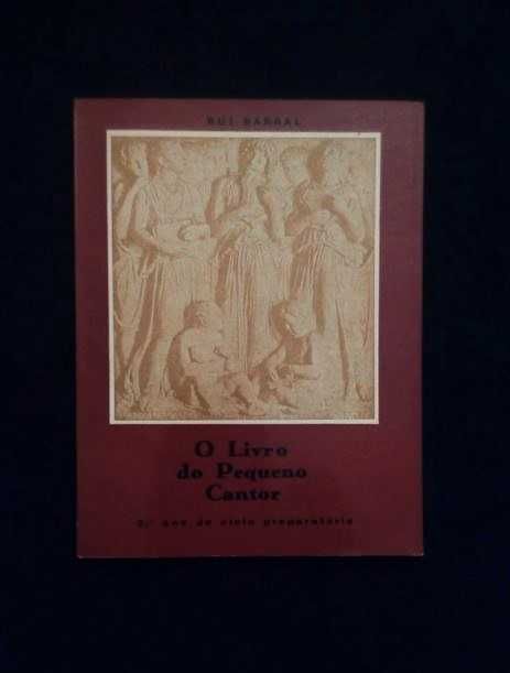 Rui Barral - O livro do pequeno Cantor
