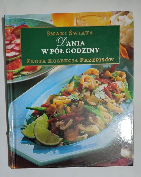 Dania w pół godziny przepisy kuchnie świata