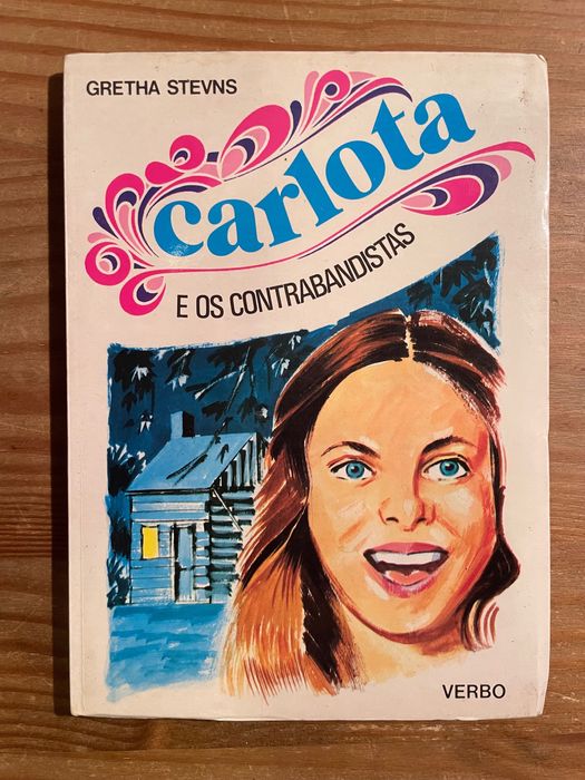 Carlota E os Contrabandistas - Gretha Stevns (portes grátis)