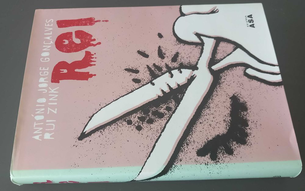 António Jorge Gonçalves/R. Zink- Rei [Asa] Novela Gráfica