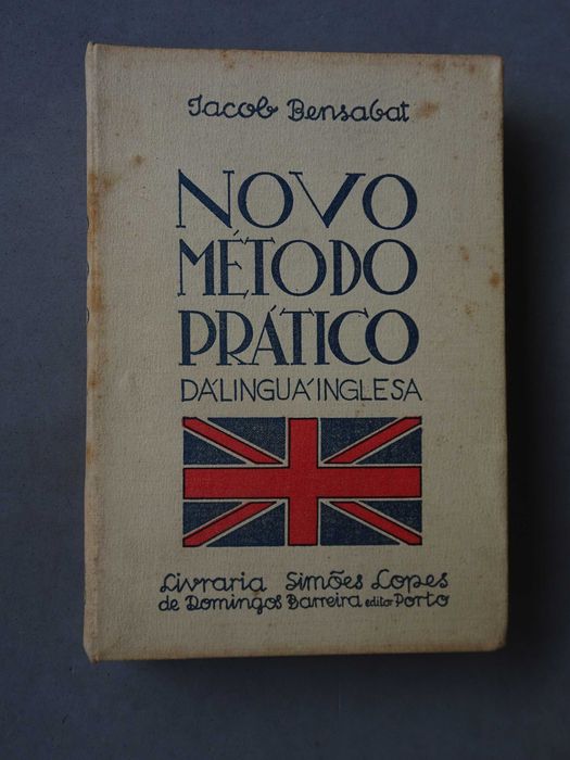 Livro Novo Método Prático da Língua Inglesa - Jacob Bensabat 1935