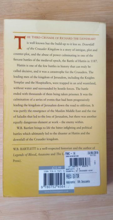 Downfall of The Crusader Kingdom - W B Bartlett