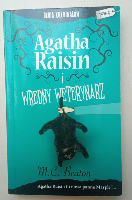Agatha Raisin i wredny weterynarz - M. C. Beaton