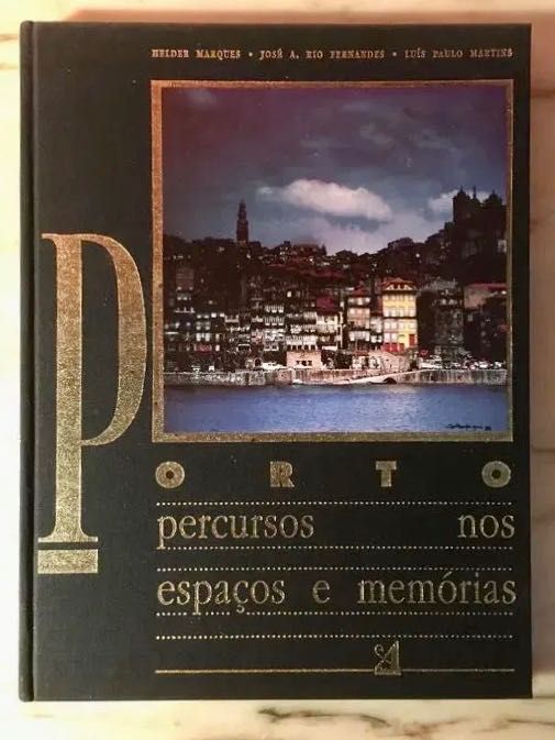 PORTO percursos nos espaços e memórias - edições Afrontamento