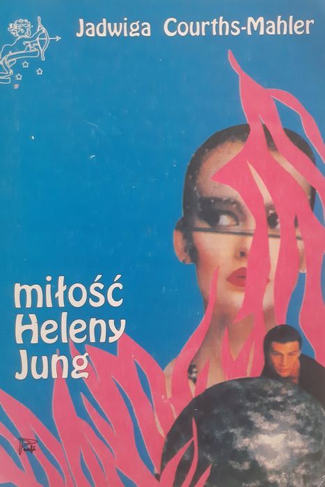 Miłość Heleny Jung Jadwiga Courths-Mahler
