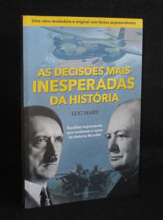 Livro As Decisões Mais Inesperadas História Luc Mary