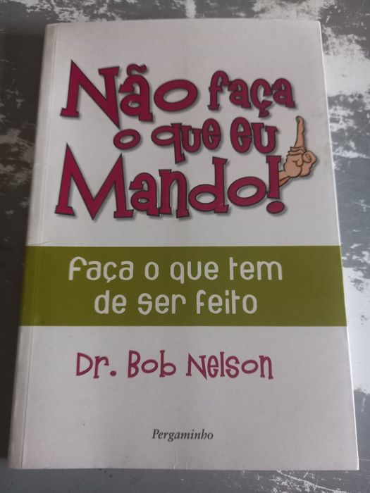Não faça o que eu Mando!