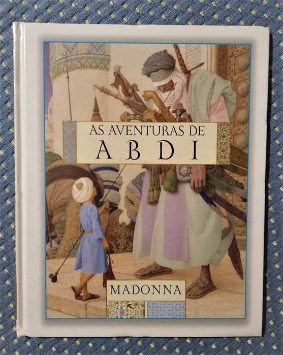 "As Aventuras de ABDI" de Madonna 2ª Ed. 2007 - Ilustrado a Cores