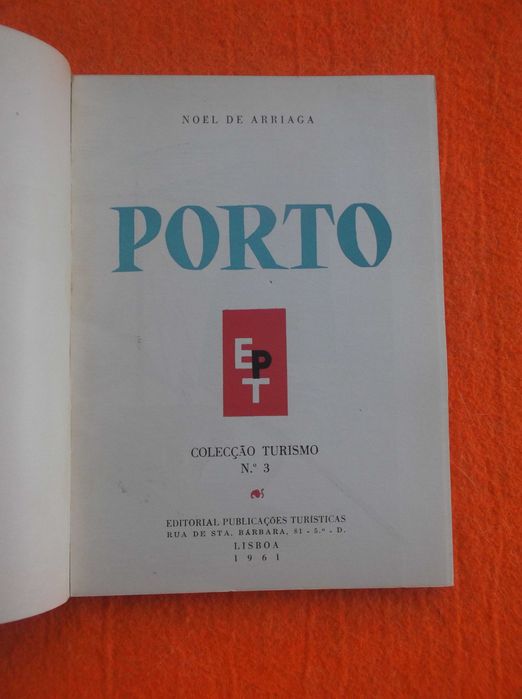 Porto Colecção: Turismo nº 3 -  Noël de Arriaga