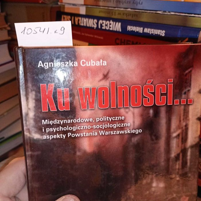 Ku wolności… Międzynarodowe, polityczne i psychologiczno-socjologiczne